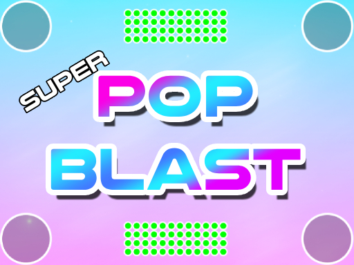 Super Pop Blast